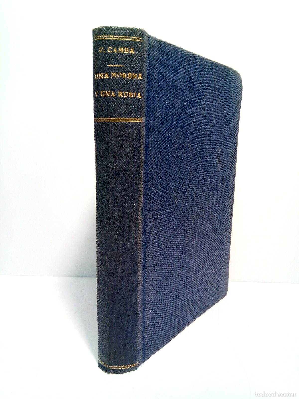 Libros: CAMBA, Francisco - Una morena y una rubia (Novela) - Foto 1