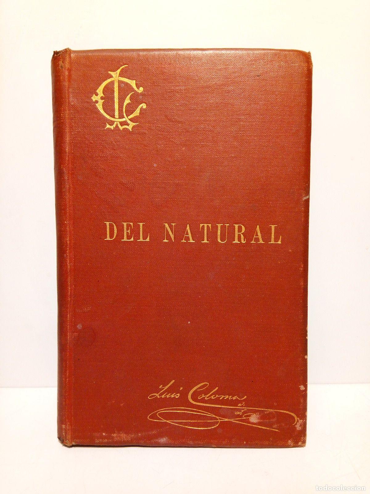 Libros: COLOMA, P. Luis - Del natural. (Copias varias) - Foto 1