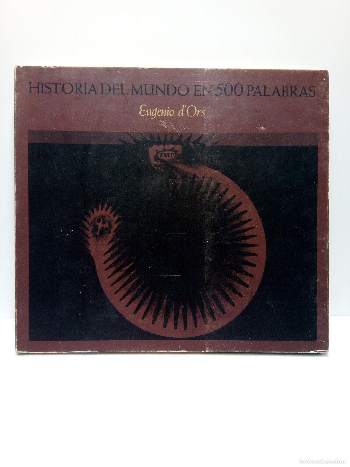 Libros: DORS, Eugenio - Historia del Mundo en 500 palabras - Foto 1