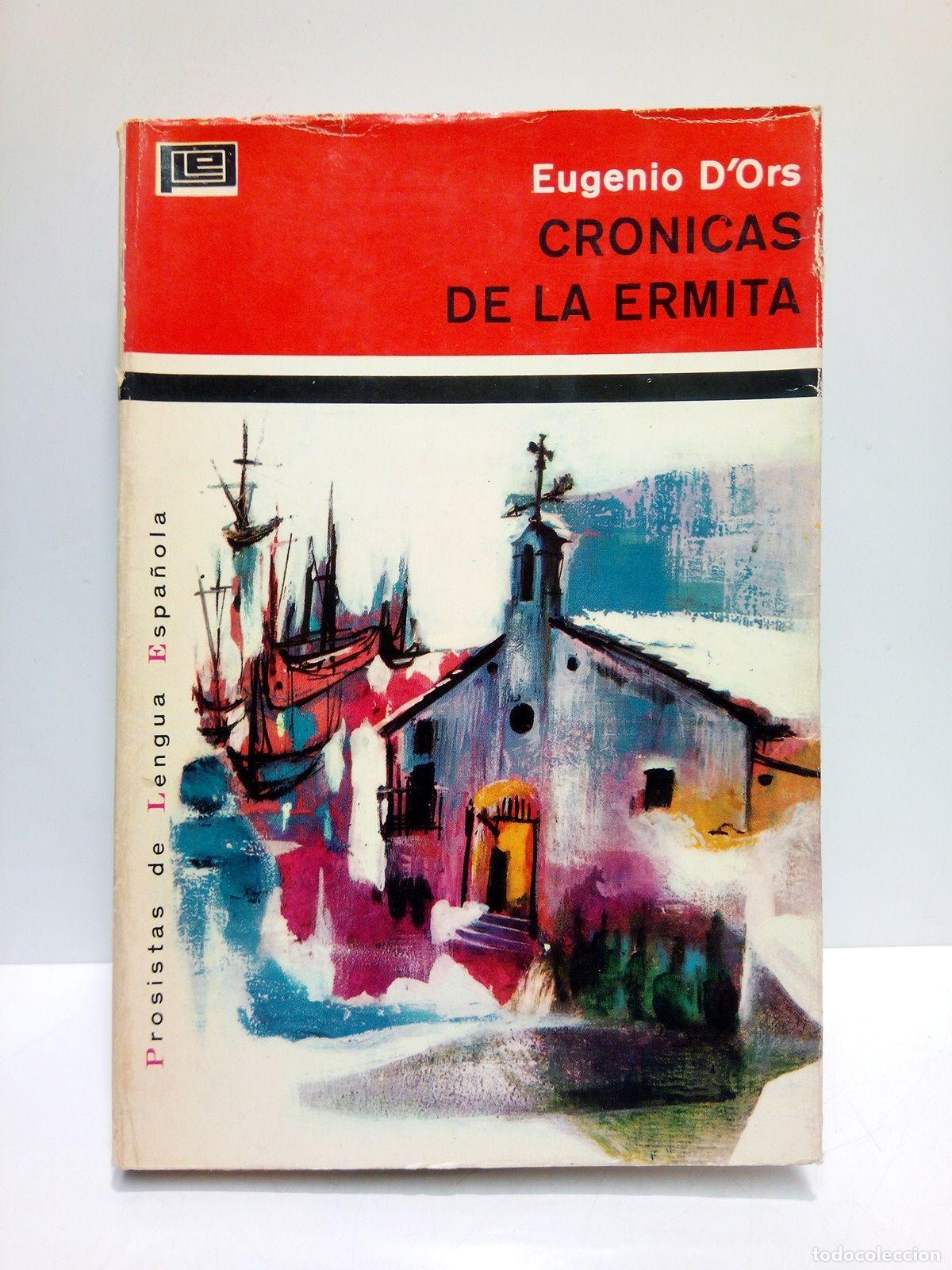 Libros: DORS, Eugenio - Cr&oacute;nicas de la Ermita - Foto 1