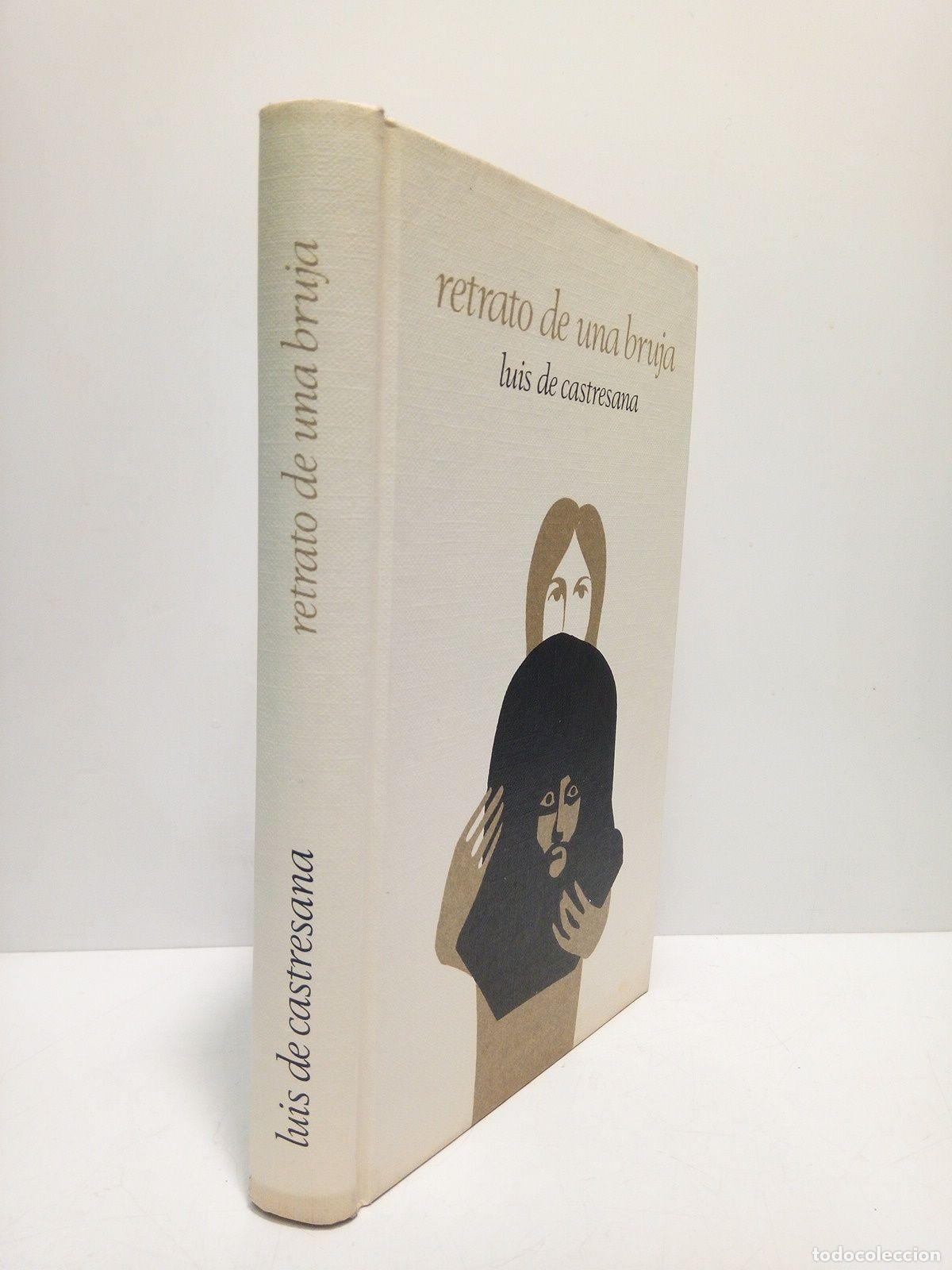 Libros: CASTRESANA, Luis de - Retrato de una bruja - Foto 1