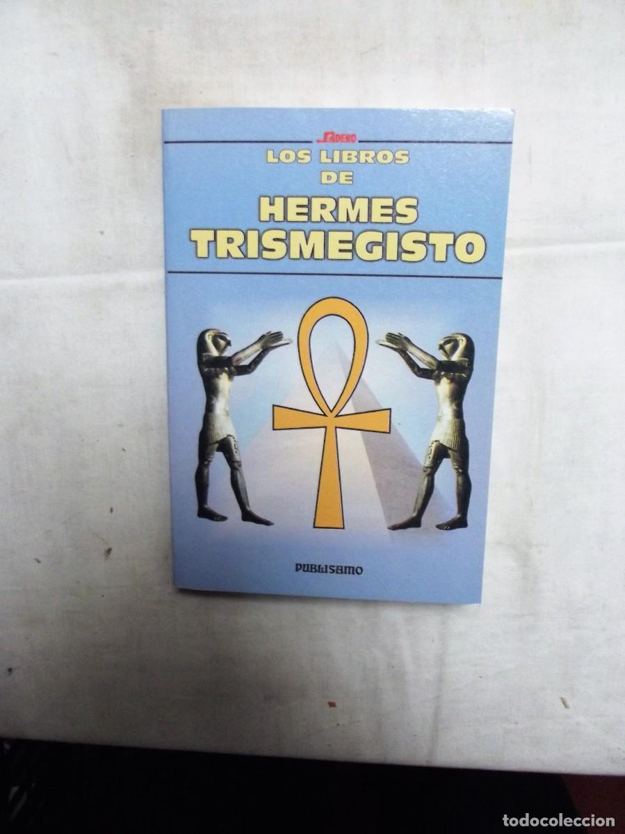 Libros: LOS LIBROS DE HERMES TRISMEGISTO - Foto 1