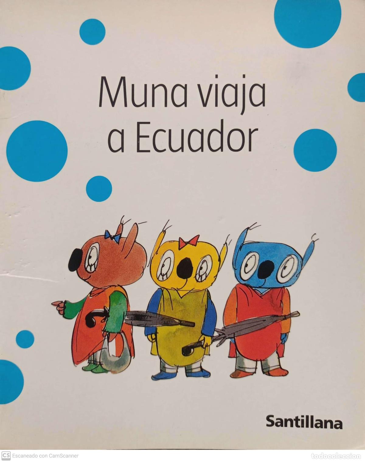 Libros: Muna viaja a Ecuador - Elisa Mariscal - Foto 1