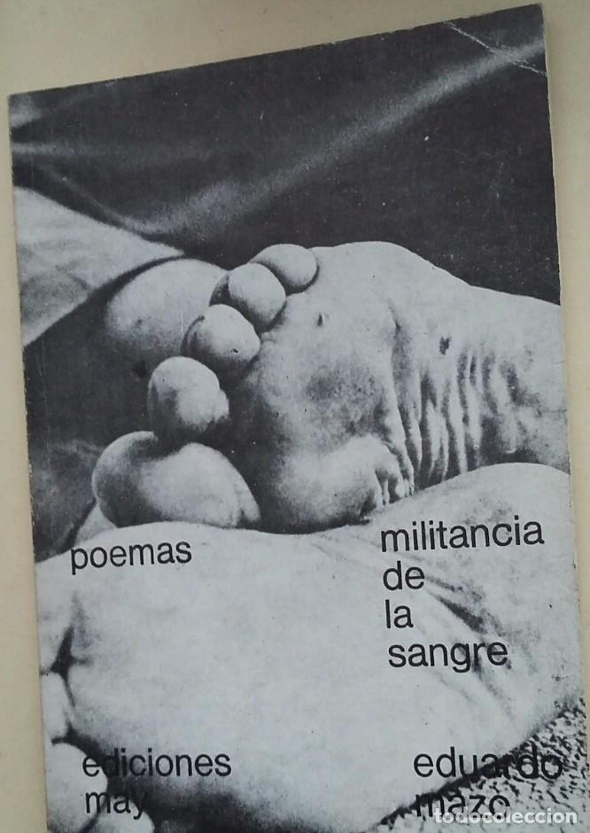 Libros: Eduardo mazo - militancia de la sangre - tdk41 - - Foto 1