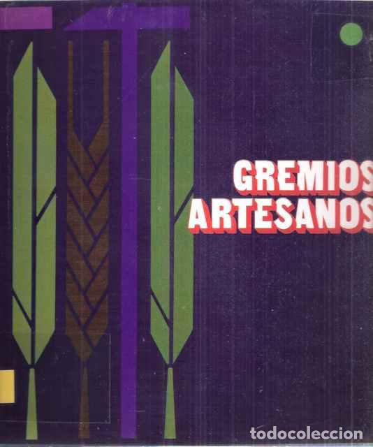 Libros: Gremios artesanos - VV.AA. - Foto 1