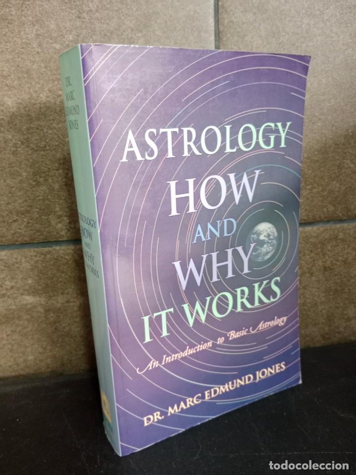 Libros: Astrology, How & Why It Works: An Introduction to Basic Astrology. Marc E. Jones. Ingl&eacute;s. - Foto 1