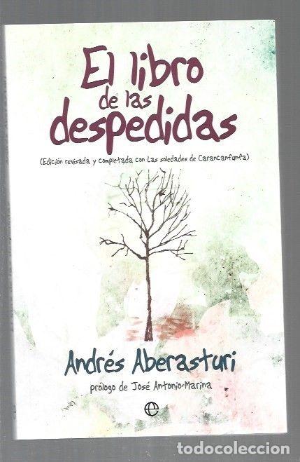 Libros: LIBRO DE LAS DESPEDIDAS - EL - ABERASTURI, ANDRES - Foto 1