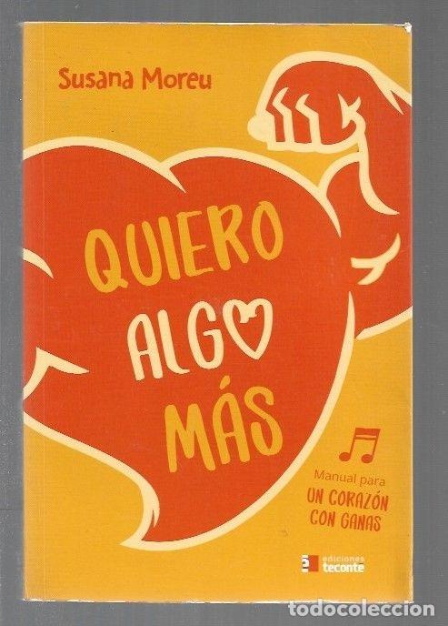 Libros: QUIERO ALGO MAS - MOREU, SUSANA - Foto 1