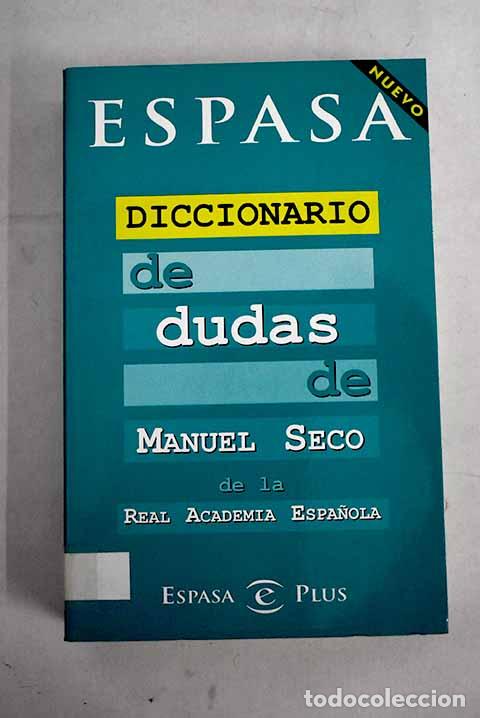 Libros: Diccionario de dudas de Manuel Seco.- Seco, Manuel - Foto 1