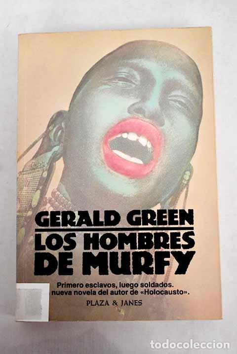 Libros: Los hombres de Murfy.- Green, Gerald - Foto 1