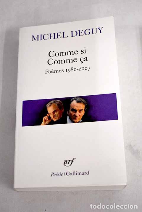 Libros: Comme si comme ca poemes, 1980-2007.- Deguy, Michel - Foto 1