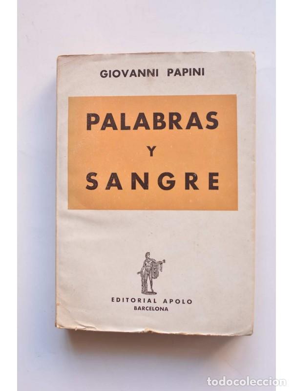 Libros: Palabras y sangre - PAPINI, Giovanni - Foto 1