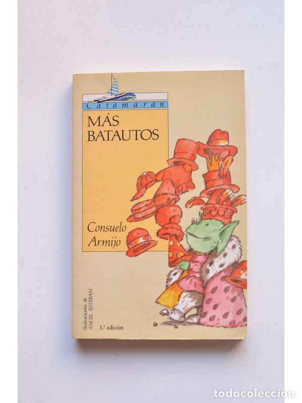 Libros: M&aacute;s Batautos - ARMIJO, Consuelo - Foto 1
