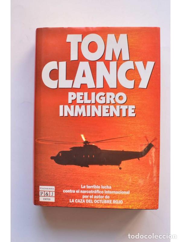 Libros: Peligro inminente - CLANCY, Tom - Foto 1