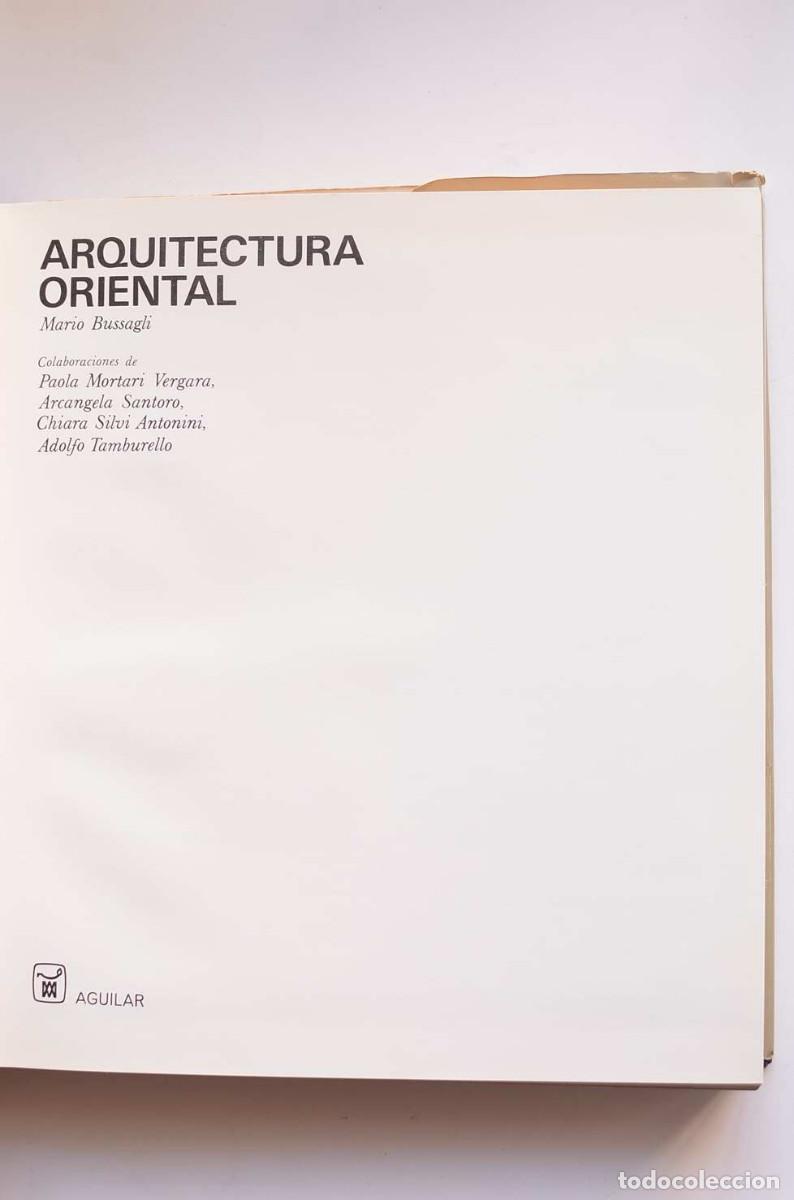 Libros: Arquitectura oriental - BUSSAGLI, Mario - Foto 3