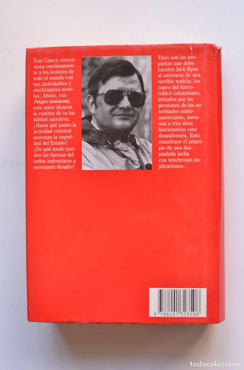 Libros: Peligro inminente - CLANCY, Tom - Foto 4