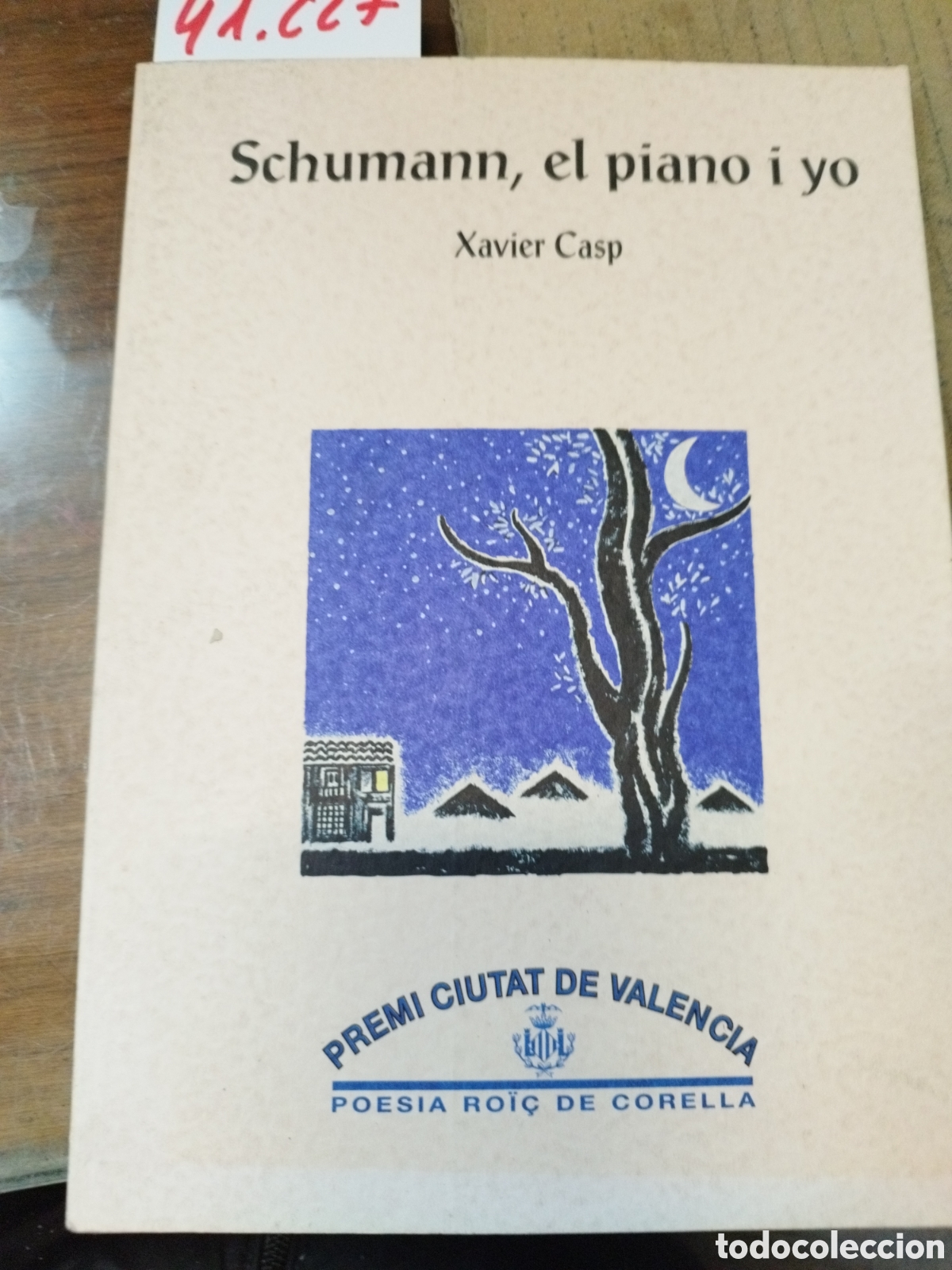 Libros: SCHUMANN, EL PIANO Y YO - CASP,Xavier - Foto 1