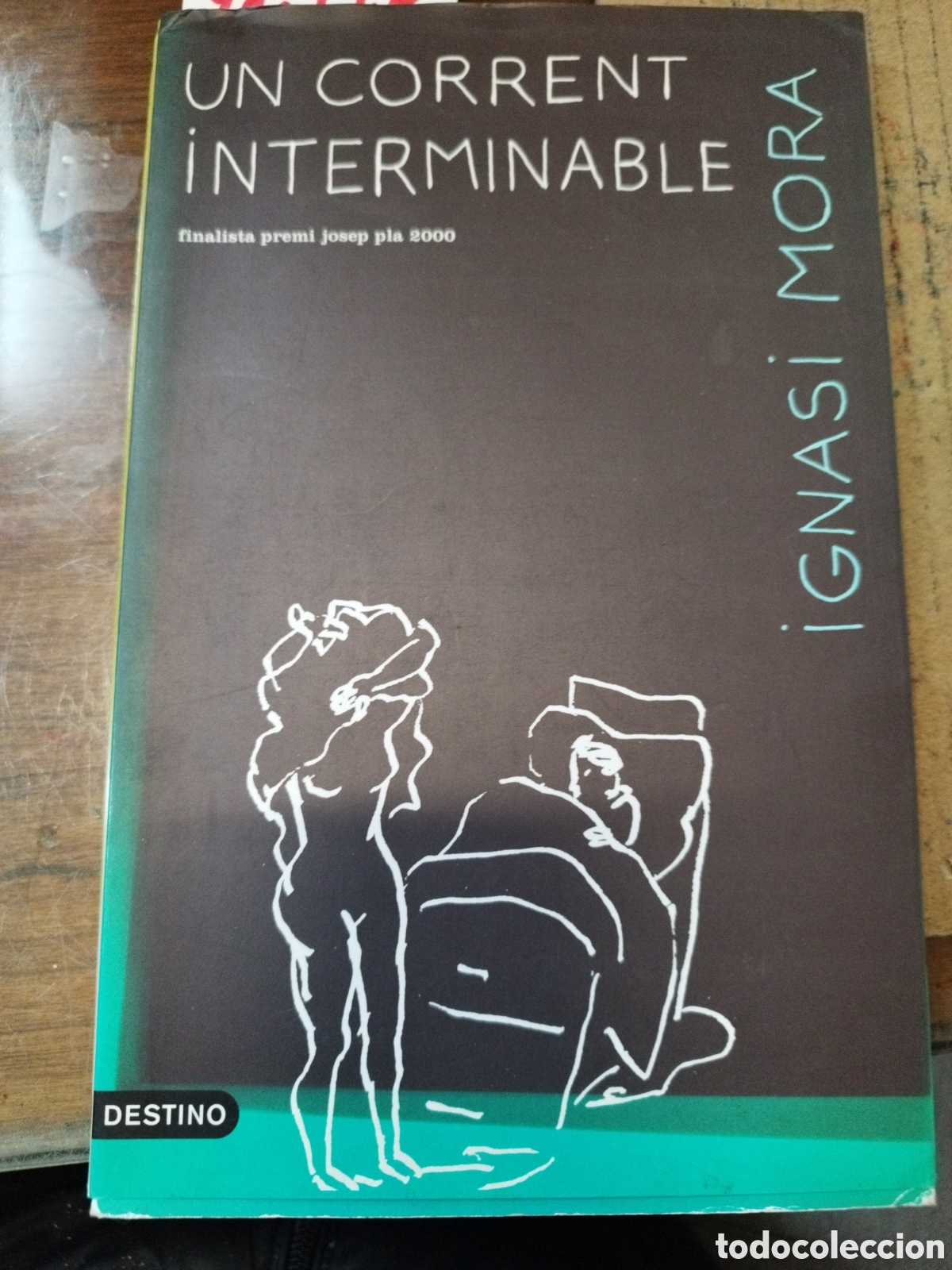 Libros: UN CORRENT INTERMINABLE - MORA,Ignasi - Foto 1