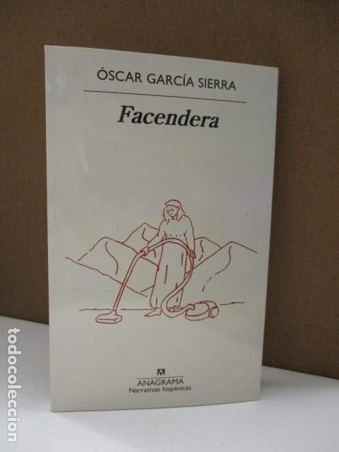 Libros: GARC&Iacute;A SIERRA, &Oacute;SCAR. - FACENDERA. - Foto 1