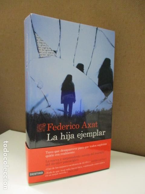 Libros: AXAT, FEDERICO. - LA HIJA EJEMPLAR. - Foto 1