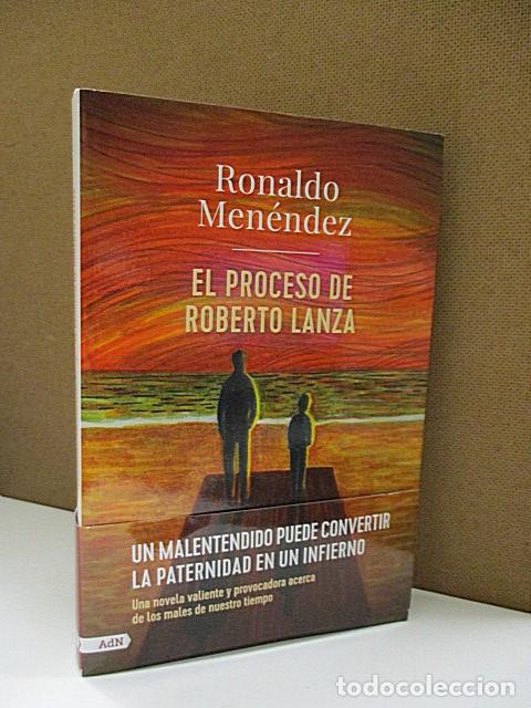 Libros: MEN&Eacute;NDEZ, RONALDO. - EL PROCESO DE ROBERTO LANZA. - Foto 1