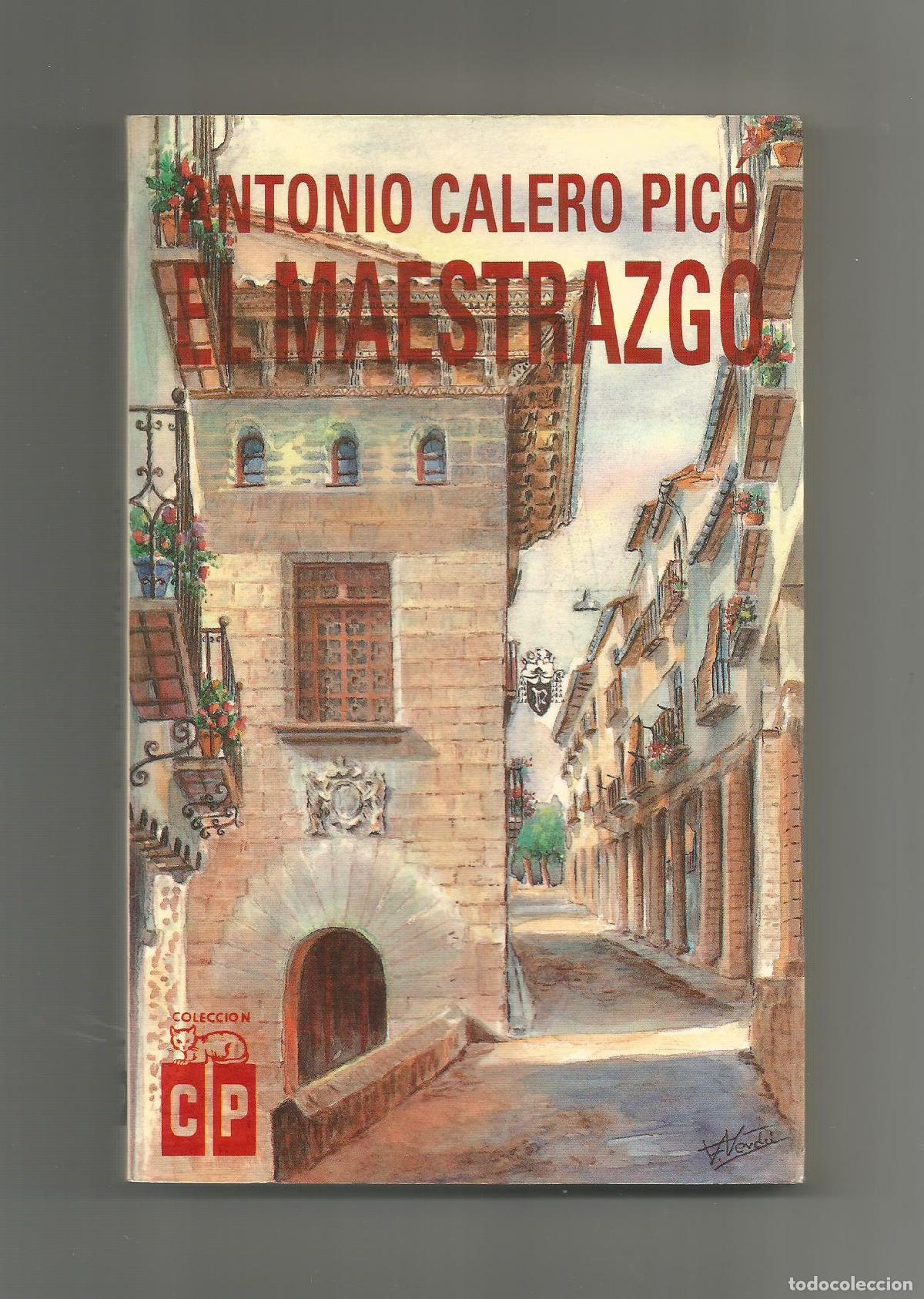Libros: El Maestrazgo. - CALERO PICO, Antonio: - Foto 1