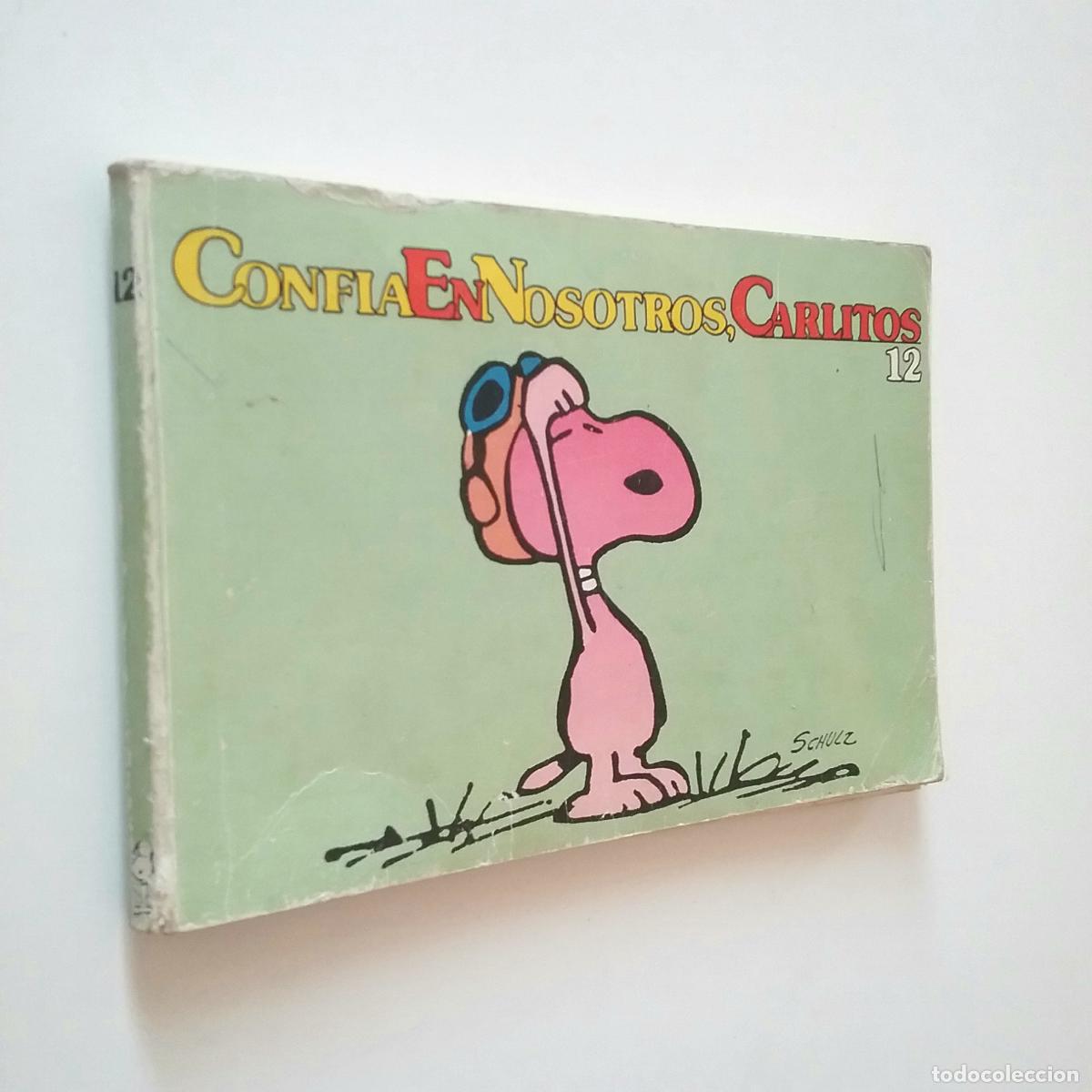 Libros: Schulz - Conf&iacute;a en nosotros, Carlitos 12 - Foto 1