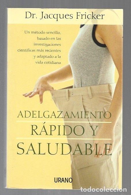 Libros: ADELGAZAMIENTO RAPIDO Y SALUDABLE - FRICKER, JACQUES - Foto 1