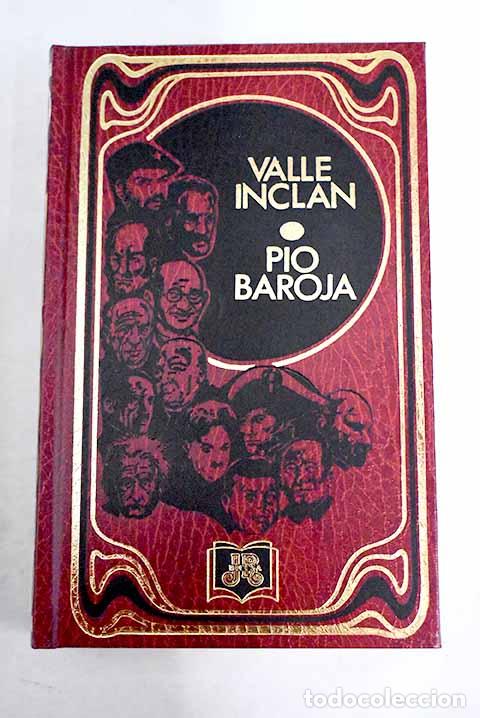 Libros: Valle-Incl&aacute;n ; P&iacute;o Baroja - Foto 1