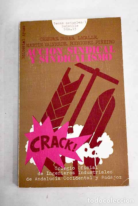 Libros: Acci&oacute;n sindical y sindicalismo en t&eacute;cnicos y cuadros - Foto 1