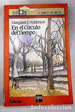 Libros: EN EL C&Iacute;RCULO DEL TIEMPO - Anderson,Margaret J. - Foto 1
