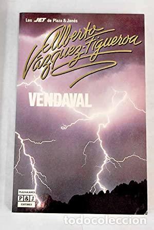 Libros: VENDAVAL - V&aacute;zquez Figueroa,Alberto - Foto 1