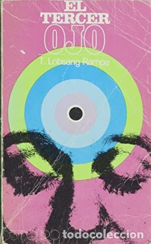 Libros: EL TERCER OJO - Rampa,T.Lobsang - Foto 1