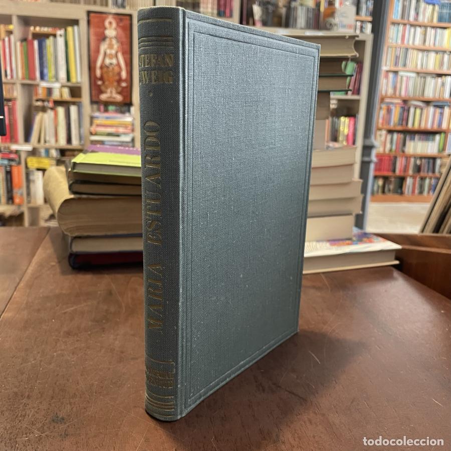 Libros: Mar&iacute;a Estuardo - Stefan Zweig - Foto 2