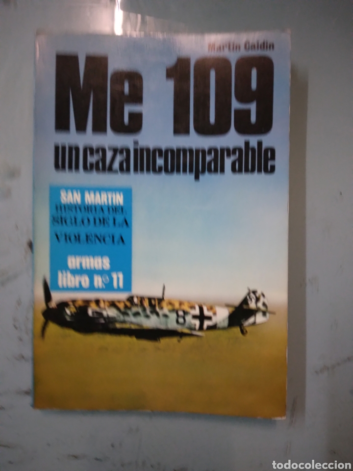 Libros: Me 109 un caza incomparable, Editorial San Martin - Foto 1