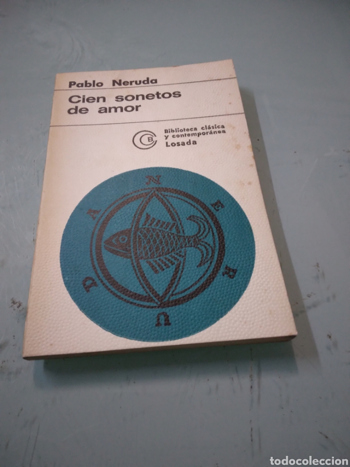 Libros: Pablo Neruda, Cien sonetos de amor,Losada - Foto 1