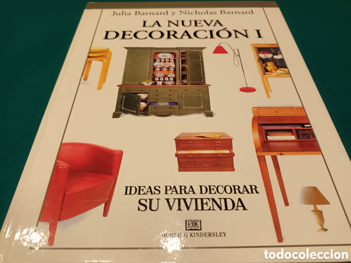 Libros: LA NUEVA DECORACI&Oacute;N I - IDEAS PARA DECORAR T&Uacute; CADA - Foto 1