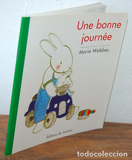 Libros: UNE BONNE JOURN&Eacute;E - MARIE WABBES - Foto 1