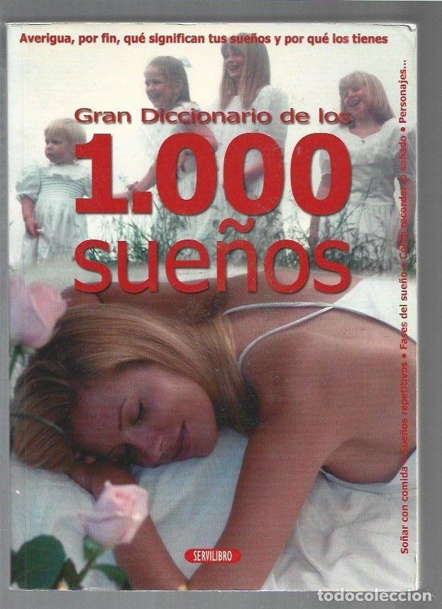 Libros: GRAN DICCIONARIO DE LOS 1000 SUE&Ntilde;OS - VARIOS - Foto 1
