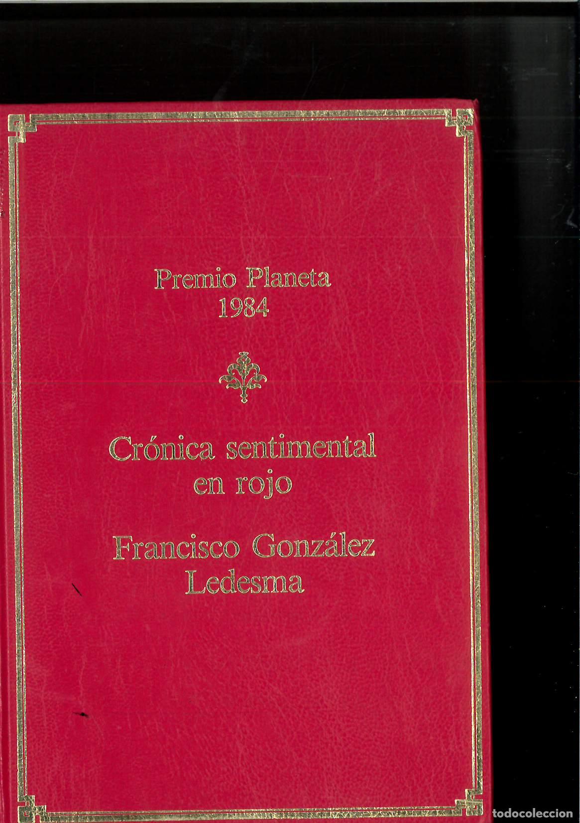 Libros: Cronica sentimental en Rojo - Gonz&aacute;lez Ledesma, Francisco - Foto 1