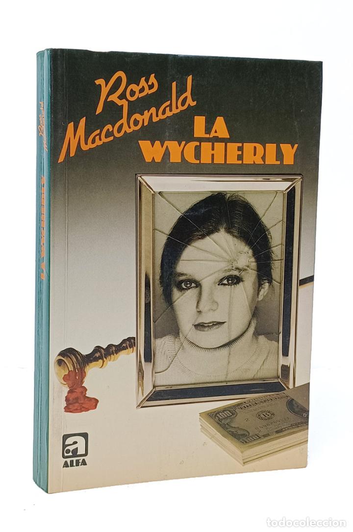 Libros: MACDONALD (Ross). La Wycherly - Foto 1