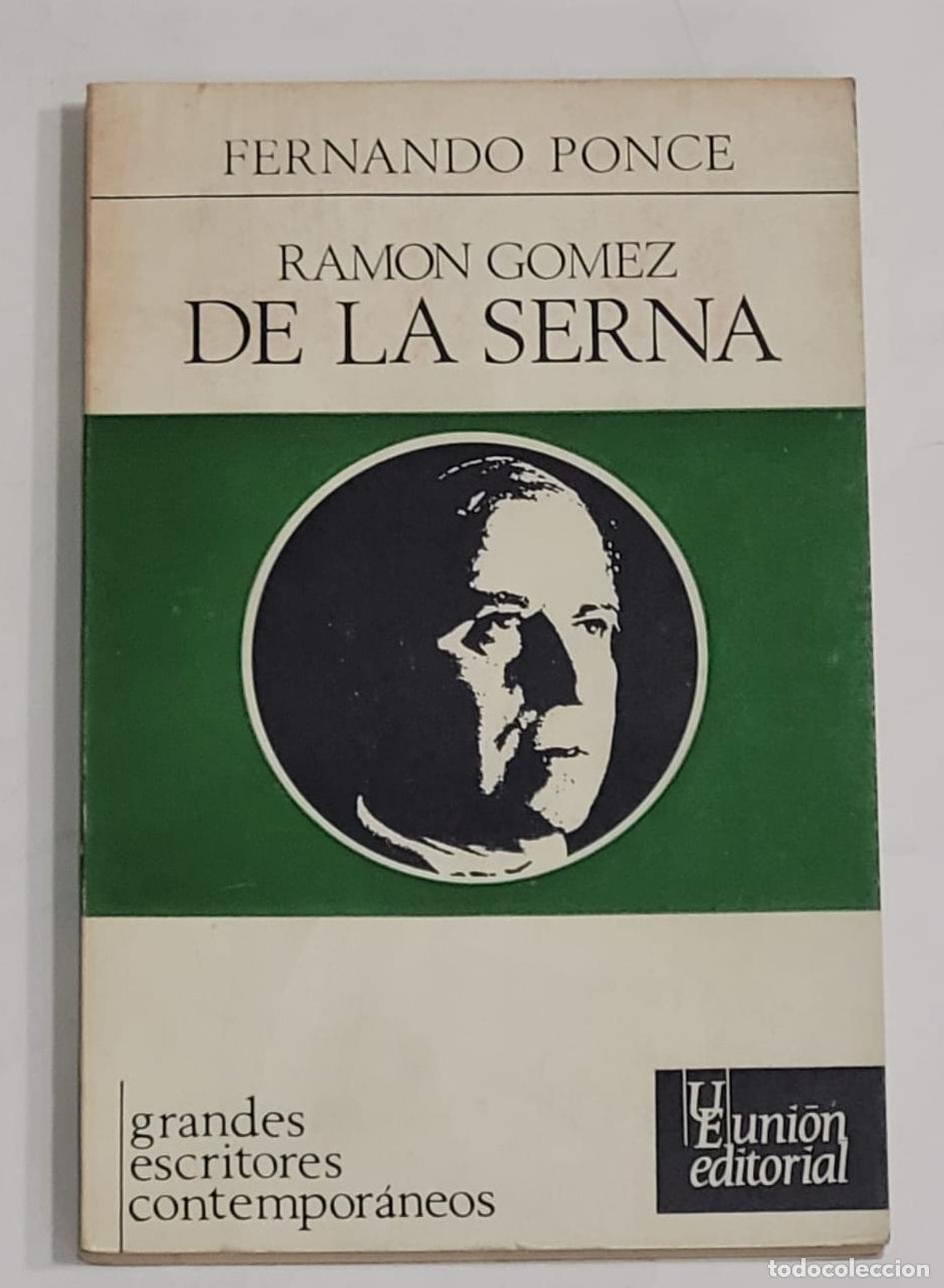 Libros: PONCE, Fernando. - Ram&oacute;n G&oacute;mez de la Serna. - Foto 1