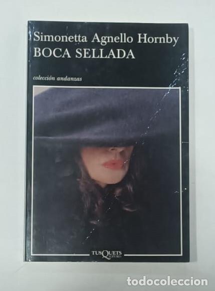 Libros: AGNELLO HORNBY, Simonetta. - Boca Sellada - Foto 1