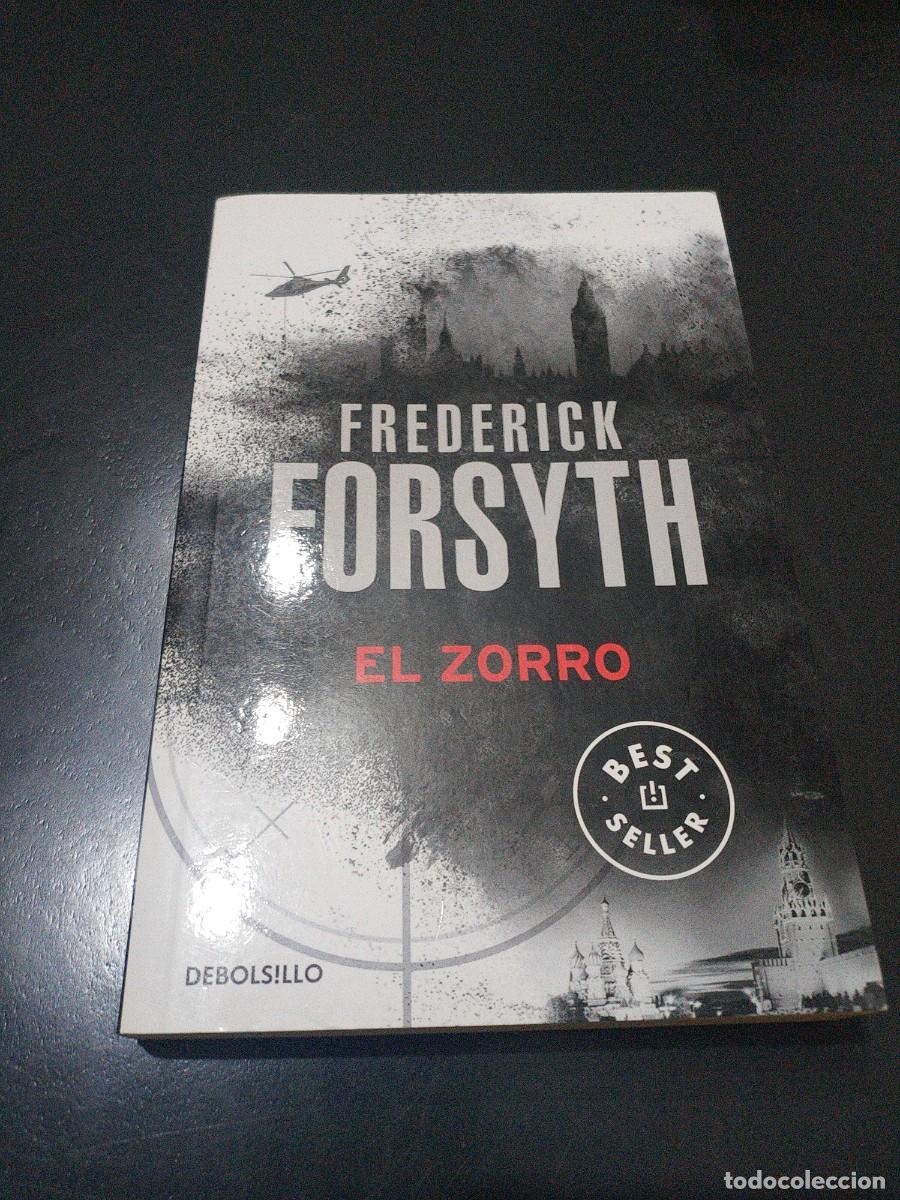 Libros: EL ZORRO.- FREDERICK FORSYTH - Foto 1