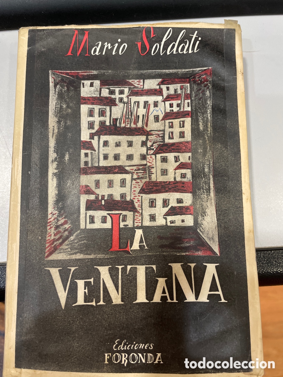 Libros: La ventana, Mario Soldati, ediciones Foronda - Foto 1