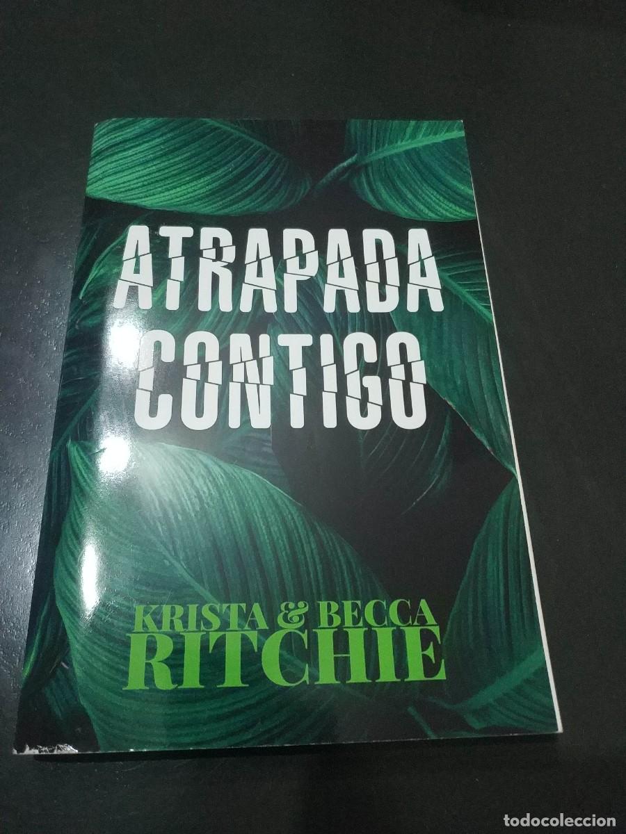 Libros: Atrapada contigo.- Ritchie, Krista - Foto 1