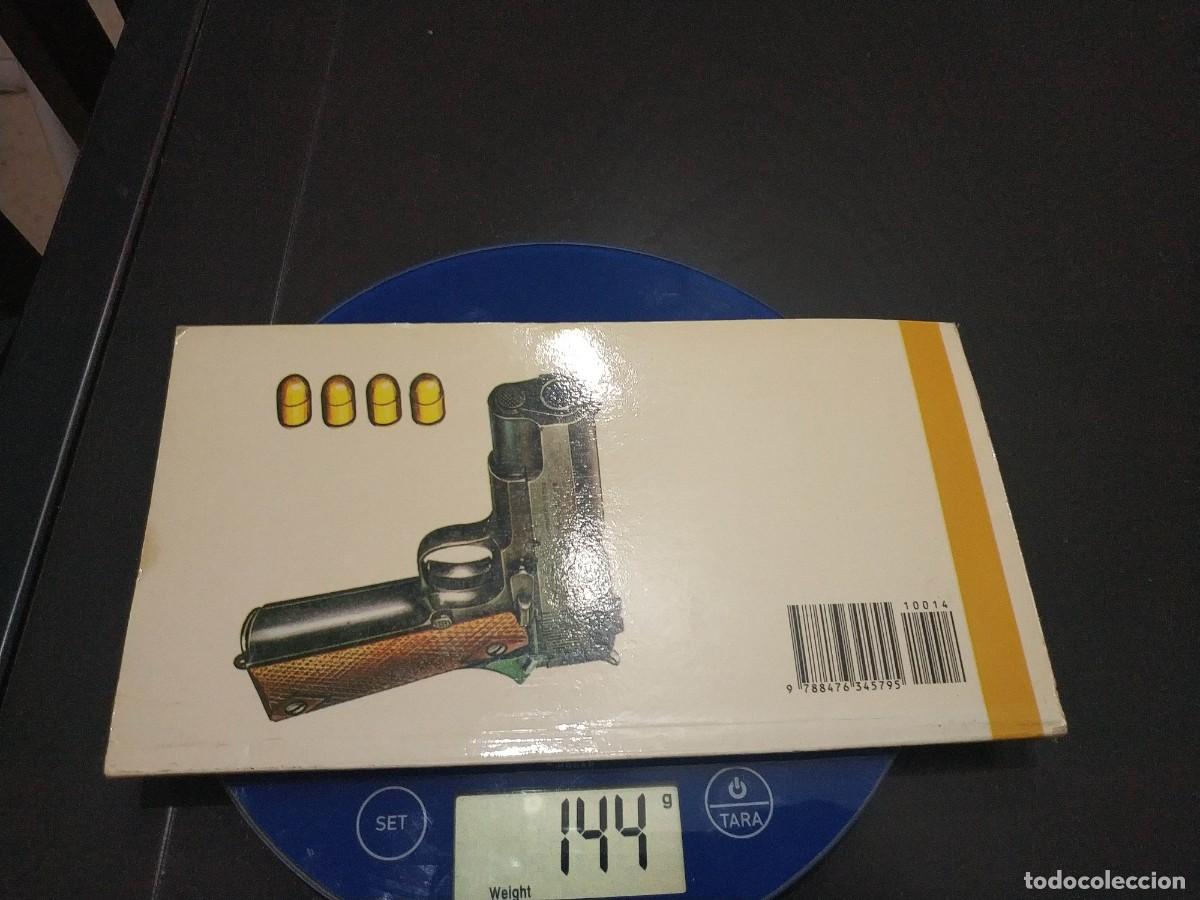 Libros: GUIA ILUSTRADA DE PISTOLAS SEMIAUTOMATICAS - Foto 3
