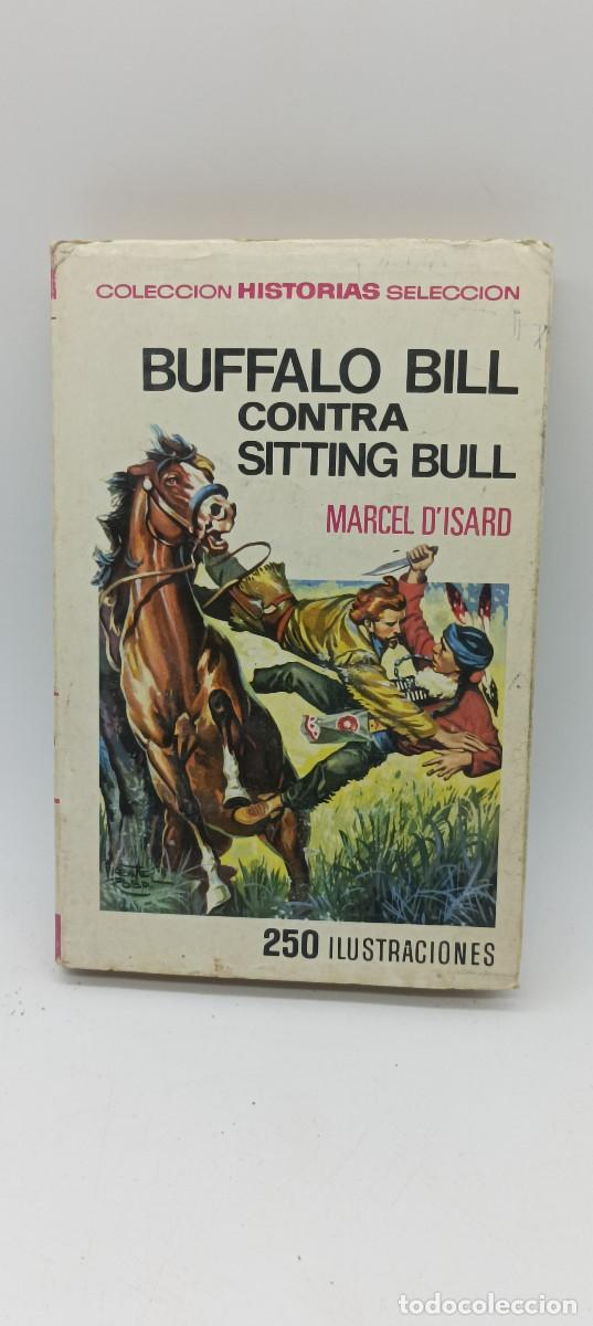 Libros: BUFALO BILL CONTRA SITTING BUL- MARCEL D`ISARD - Foto 1