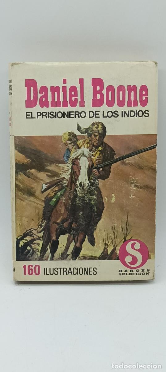 Libros: DANIEL BOONE- EL PRISIONERO DE LOS INDIOS - Foto 1