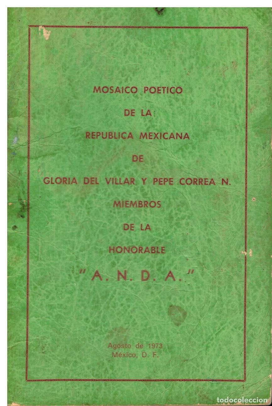 MOSAICO PO&Eacute;TICO DE LA REP&Uacute;BLICA MEXICANA.